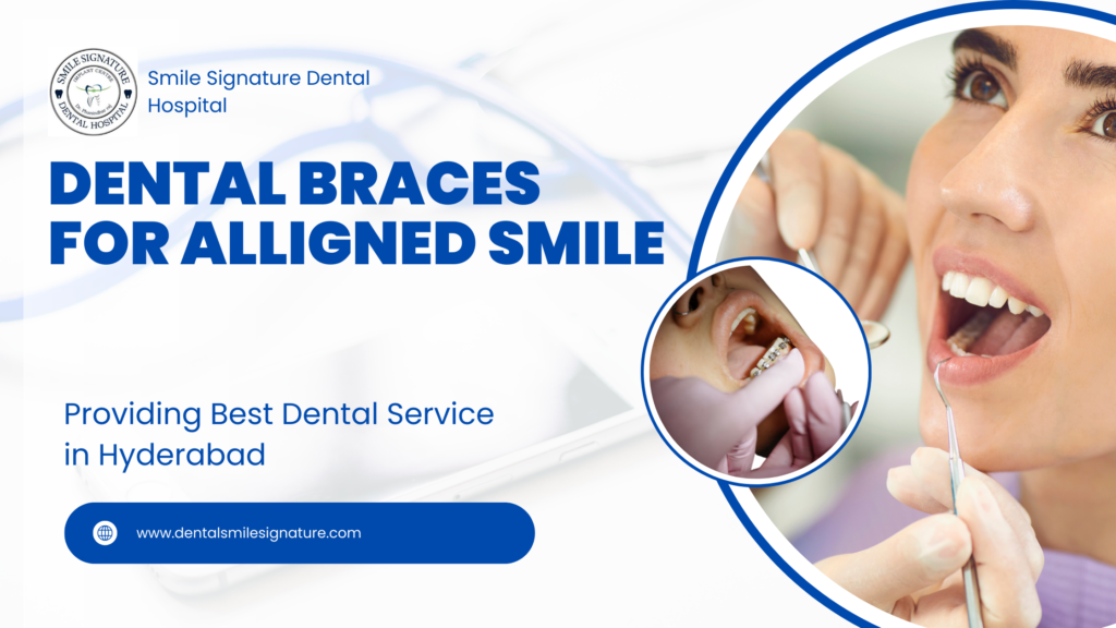 Dental Braces For A Perfect Smile Contact 08125642500